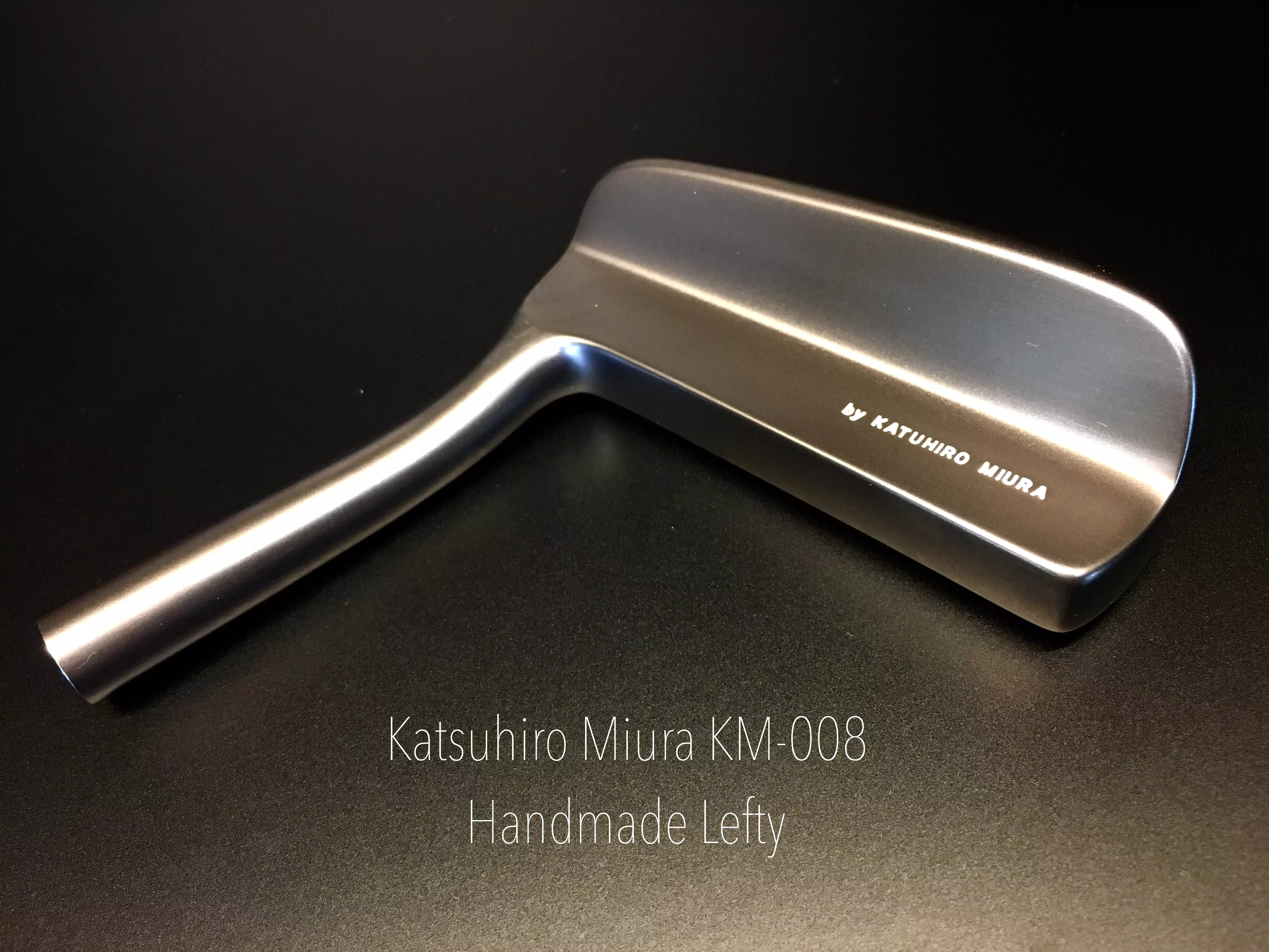 Miura Golf Katsuhiro Lefty KM-008 Special Projects